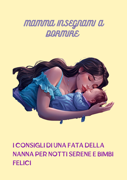 MAMMA INSEGNAMI A DORMIRE